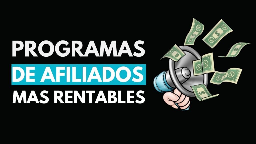 Mejores Programas de Afiliados